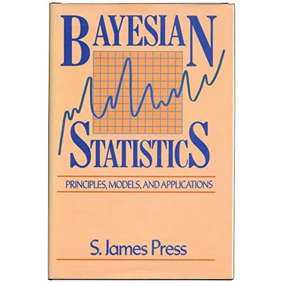 Pre-Owned Bayesian Statistics: Principles, Models, and Applications (Wiley Series in Probability and Statistics) (Hardcover) 0471637297 9780471637295