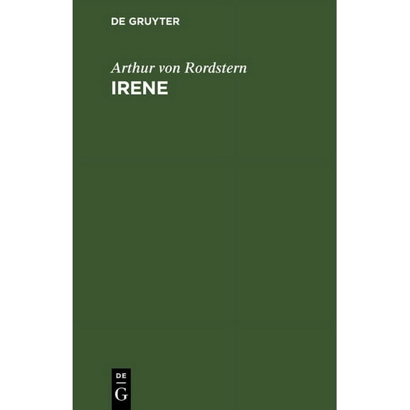 Irene: 5 GesÃ¤nge, (Hardcover)