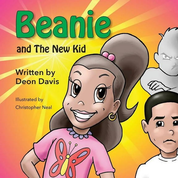 Beanie and the Bully ( the New Kid), (Paperback)