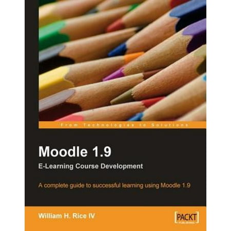Moodle 1.9 E-Learning Course Development - eBook