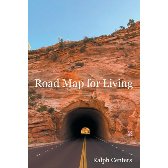 Road Map for Living, (Paperback)