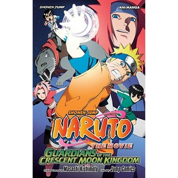 Pre-Owned Naruto the Movie Ani-Manga, Vol. 3, 3: Guardians of the Crescent Moon Kingdom (Paperback) 142151916X 9781421519166