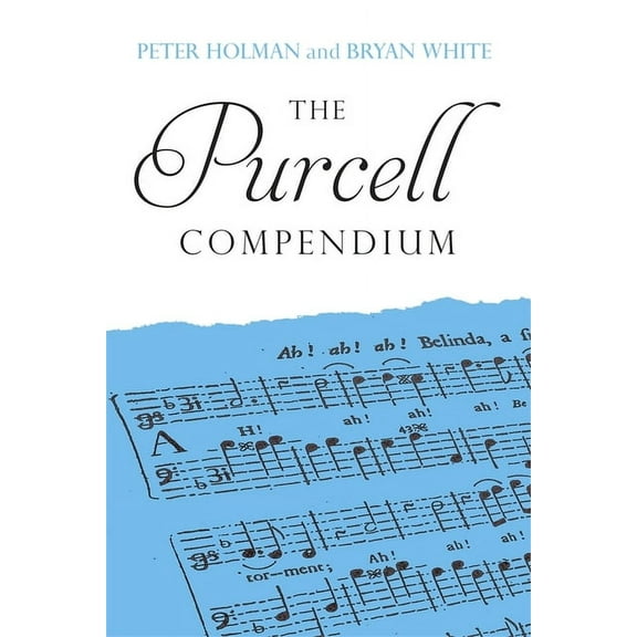 Composer Compendia The Purcell Compendium, (Hardcover)