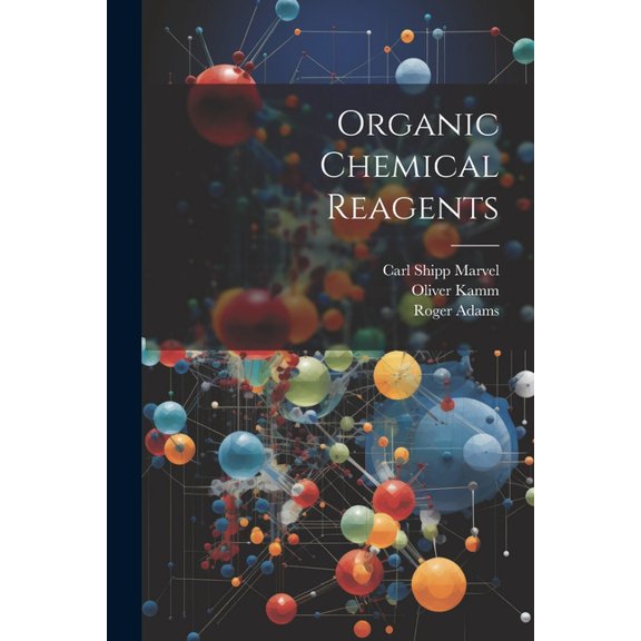 Organic Chemical Reagents (Paperback)