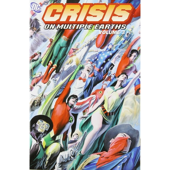 Crisis on Multiple Earths Vol. 3
