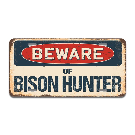 Beware of Bison Hunter Aluminum License Plate| License Plate 12" X 6" Fits Any Car, Truck, SUV, RV, or Trailer | Made in The USA