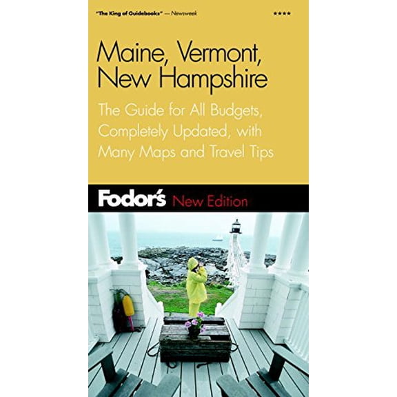 Pre-Owned Fodor's Maine, Vermont, and New Hampshire, 7th Edition: The Guide for All Budgets, Completely Updated, with Many Maps and Travel Tips (Travel Guide) (Paperback) 0676901956 9780676901955