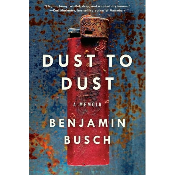 Dust to Dust: A Memoir, (Paperback)