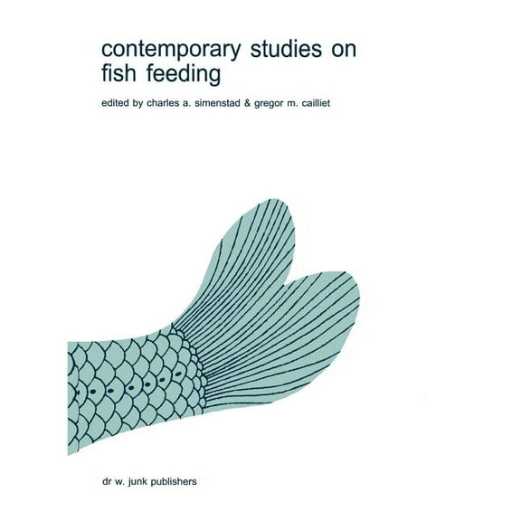 Developments in Environmental Biology of Contemporary Studies on Fish Feeding, Book 7, (Paperback)