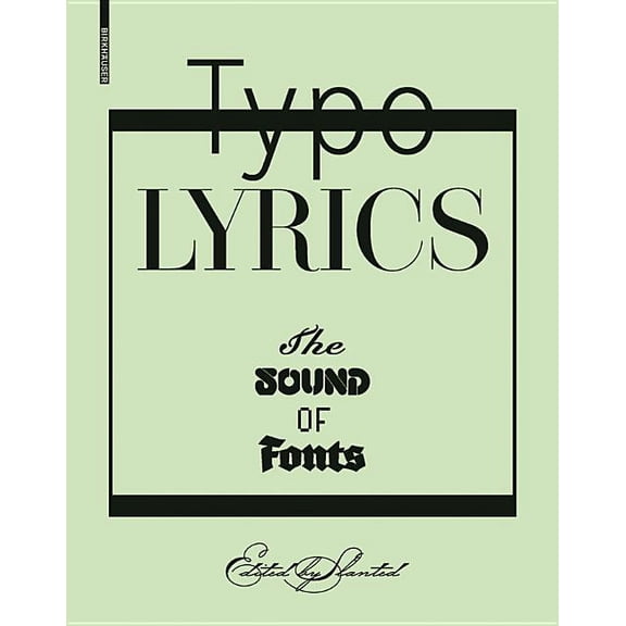Typolyrics: The Sound of Fonts, (Hardcover)