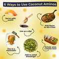 thumbnail image 2 of Coconut Aminos Soy-Free Seasoning Sauce - 30 Fl. Oz., 2 of 5