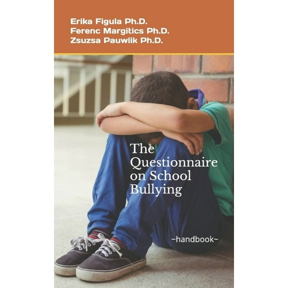 The Questionnaire on School Bullying (Paperback)