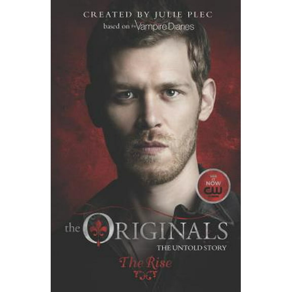 Pre-Owned The Originals: The Rise (Paperback) 0373788894 9780373788897