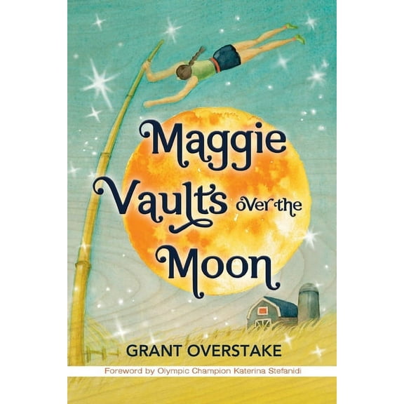 Maggie Vaults Over the Moon, (Paperback)