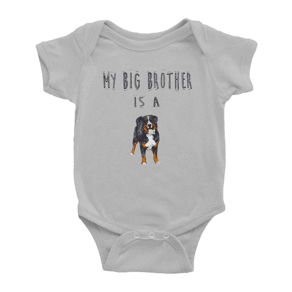 My Big Brother Is A Bernese Mountain Dog Funny Baby Outfits Boy Girl Unisex