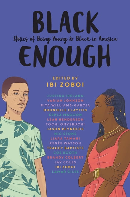 black enough stories of being young and black in america black enough stories of being young and black in america