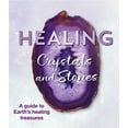thumbnail image 1 of Healing Crystals and Stones: A Guide to Earth's Healing Treasures, 1 of 1