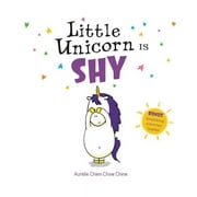 Little Unicorn: Little Unicorn Is Shy (Series #4) (Hardcover)