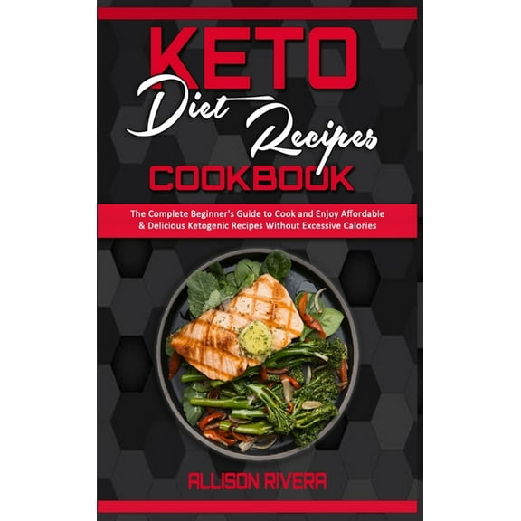 Keto Diet Recipes Cookbook