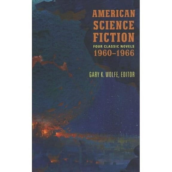 American Science Fiction: Eight Classic Novels of the 1960s (Boxed Set) : The High Crusade / Way Station / Flowers for Algernon / ... And Call Me Conrad / Past Master / Picnic on Paradise / Nova / Emphyrio (Hardcover)