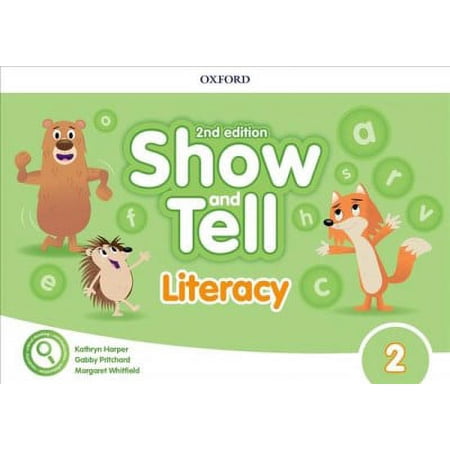 Oxford Show and Tell 3. Literacy Book 2nd Edition (Oxford Show and Tell Second Edition) (Spanish Edition)