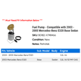 thumbnail image 2 of Fuel Pump - Compatible with 2003 - 2005 Mercedes-Benz E320 Base Sedan 2004, 2 of 2