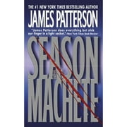 Pre-Owned Season of the Machete (Paperback 9780446600477) by James Patterson