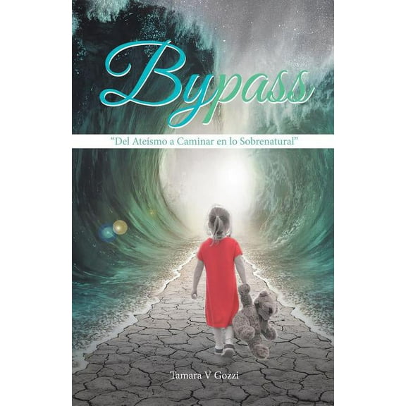 Bypass (Spanish Edition)