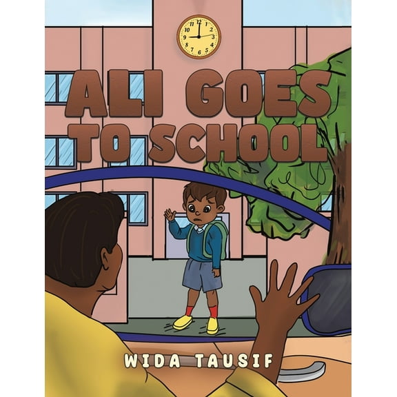 Ali Goes to School, (Paperback)