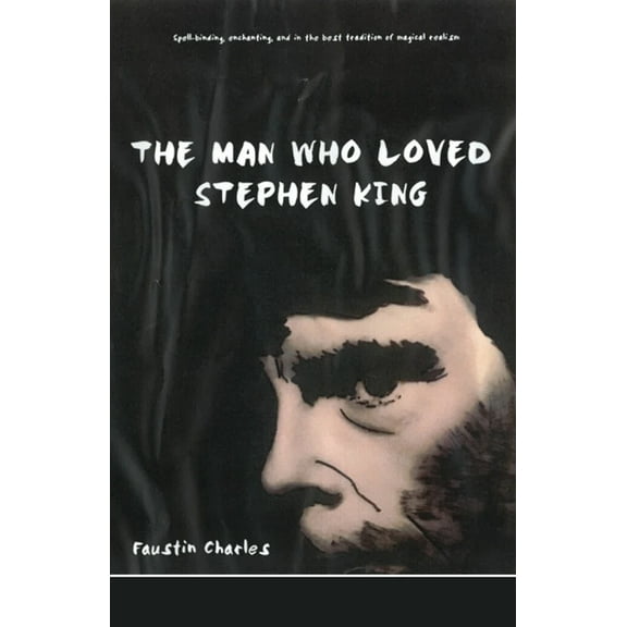 The Man Who Loved Stephen King, (Paperback)
