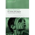 thumbnail image 1 of El sueño del jaguar, de Bonnefoy Miguel, Blanda, 2026, 1 of 2