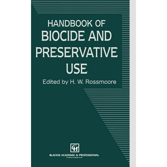 Handbook of Biocide and Preservative Use, (Hardcover)