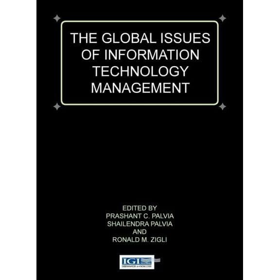 Global Information Technology Management Global Issues of Information Technology Management, Book 1, (Hardcover)