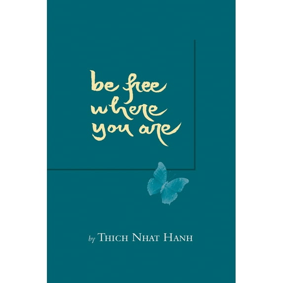 Pre-Owned Be Free Where You Are (Paperback) 188837523X 9781888375237
