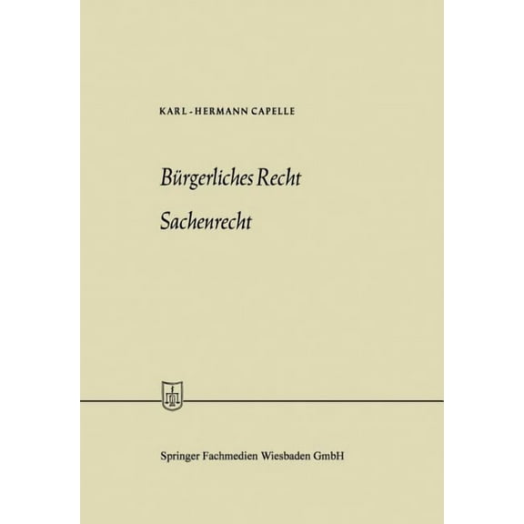 Die Wirtschaftswissenschaften Bürgerliches Recht Sachenrecht, Book 5, (Paperback)