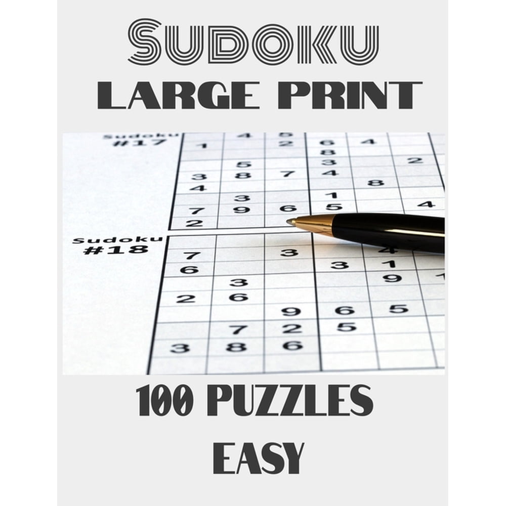 Sudoku Large Print 100 Puzzles Easy Sudoku For Dummies Blank Sudoku 