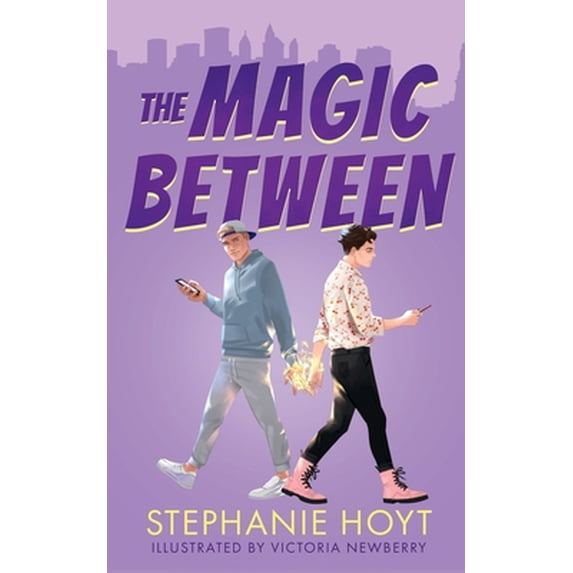 Pre-Owned The Magic Between (Paperback) 164890436X 9781648904363