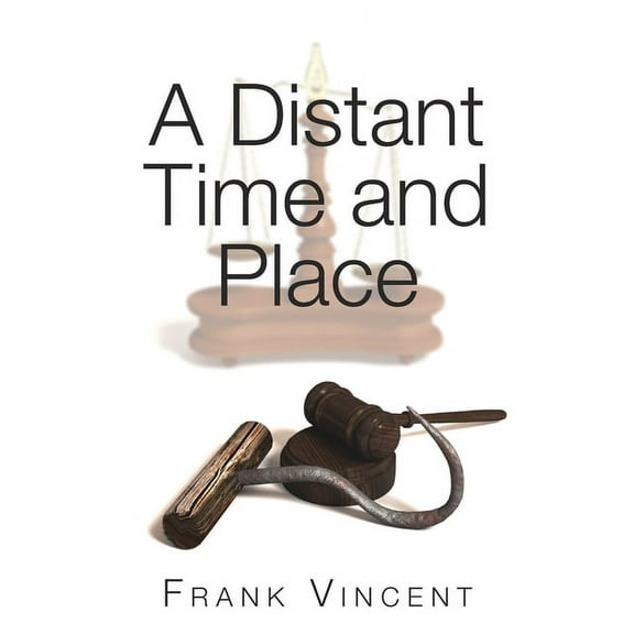 A Distant Time and Place (Paperback)