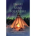 thumbnail image 1 of Inari SÃ¡mi Folklore: Stories from Aanaar, 1 of 1