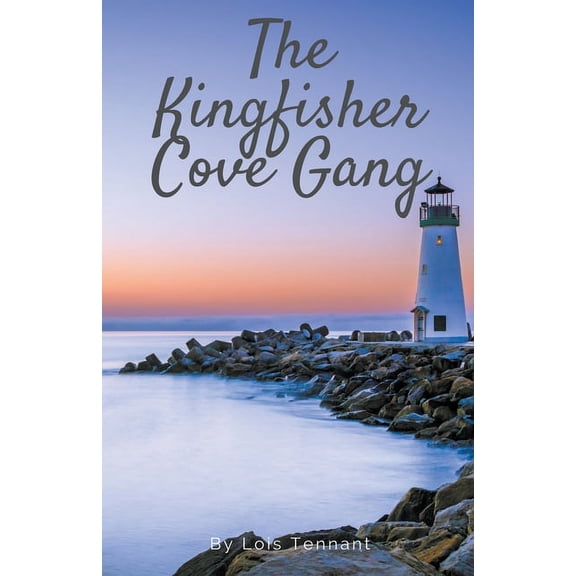 The Kingfisher Cove Gang, (Paperback)