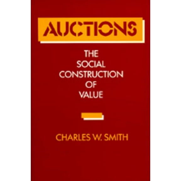 Auctions : The Social Construction of Value (Edition 1) (Paperback)