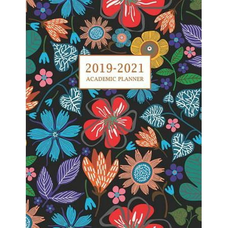 2019-2021 Academic Planner : Large Two Year Monthly Planner with Inspirational Quotes and Flower Coloring Pages, Volume 2 (July 2019 - June