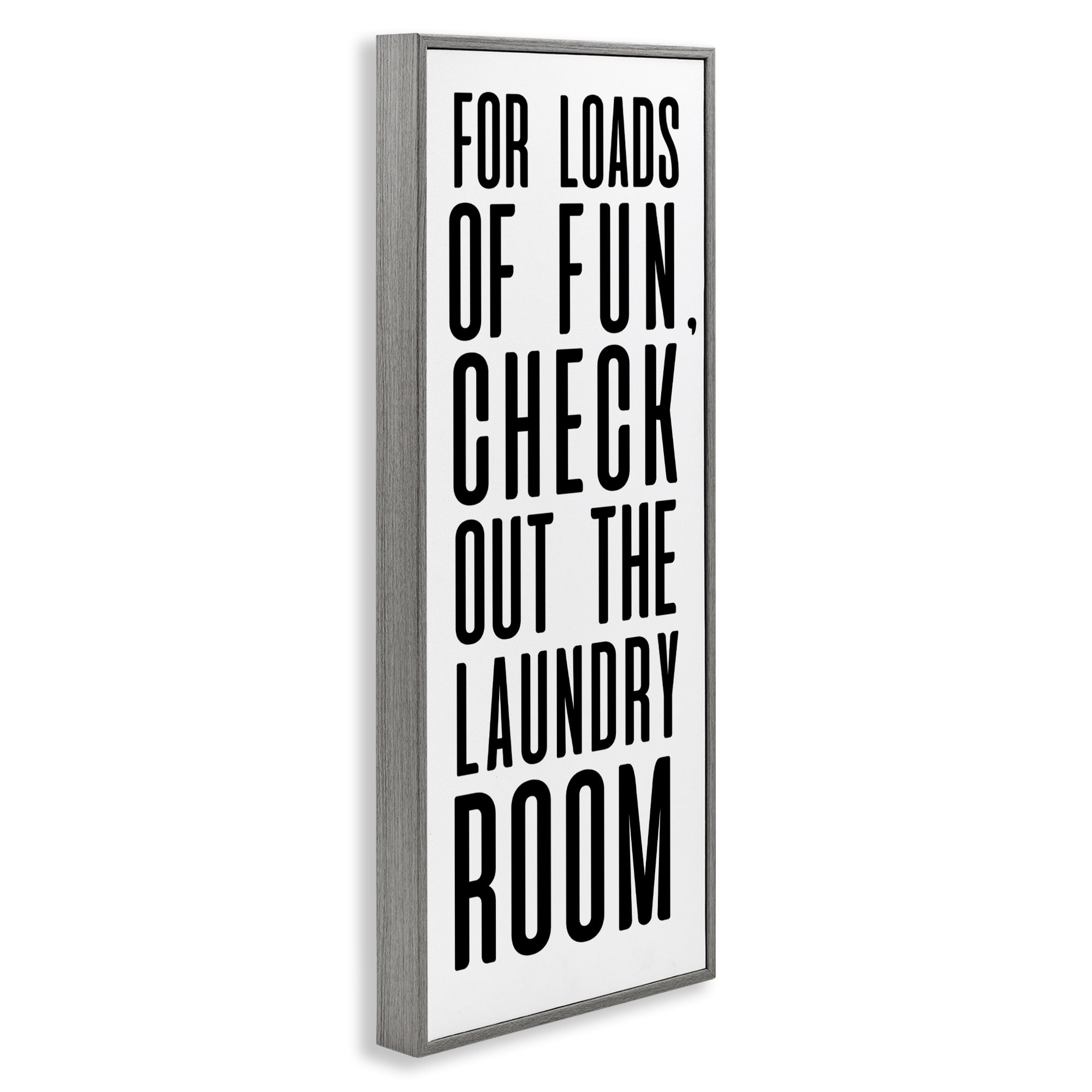 Stupell Industries For Loads Of Fun Gray Framed Giclee Art, design by SD Graphics Studio