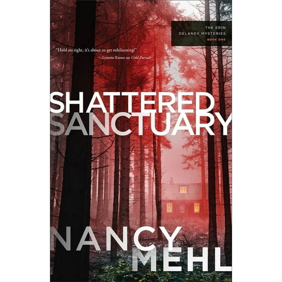 The Erin Delaney Mysteries Shattered Sanctuary, (Paperback)