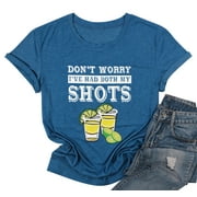 Women Don't Worry I've Had Both My Shots T Shirt Funny Saying Tee Top