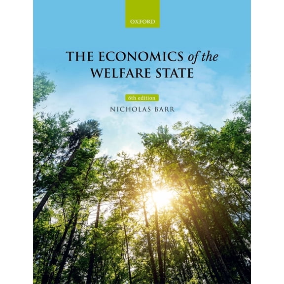 Economics of the Welfare State, (Paperback)