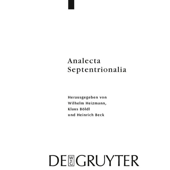 ErgÃ¤nzungsbÃ¤nde Zum Reallexikon der Germ Analecta Septentrionalia: BeitrÃ¤ge Zur Nordgermanischen Kultur- Und Literaturgeschichte, Book 65, (Hardcover)