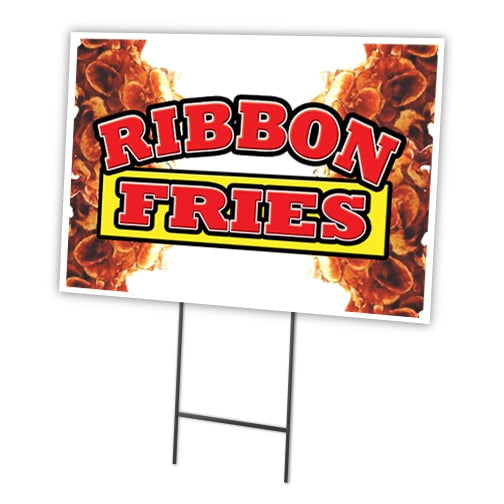 SignMission C-1216-DS-Ribbon Fries 12 x 16 in. Ribbon Fries Yard Sign & Stake