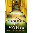 thumbnail image 1 of New and Trending: A Murder in Paris, Book , (Trade paperback), 1 of 3