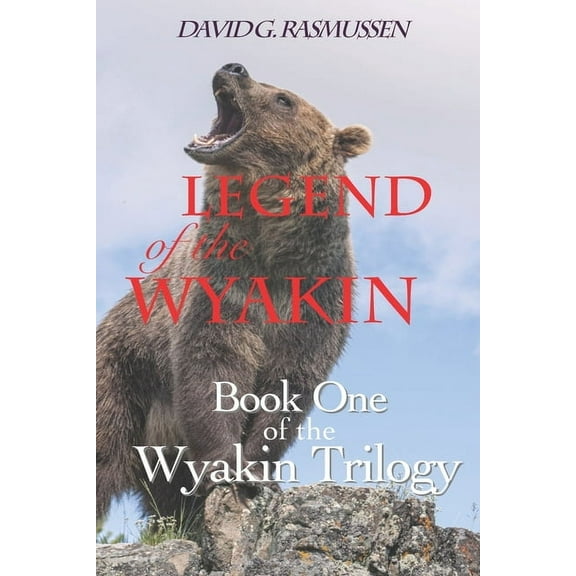Wyakin Trilogy: Legend of The Wyakin: Book One of The Wyakin Trilogy (Paperback)